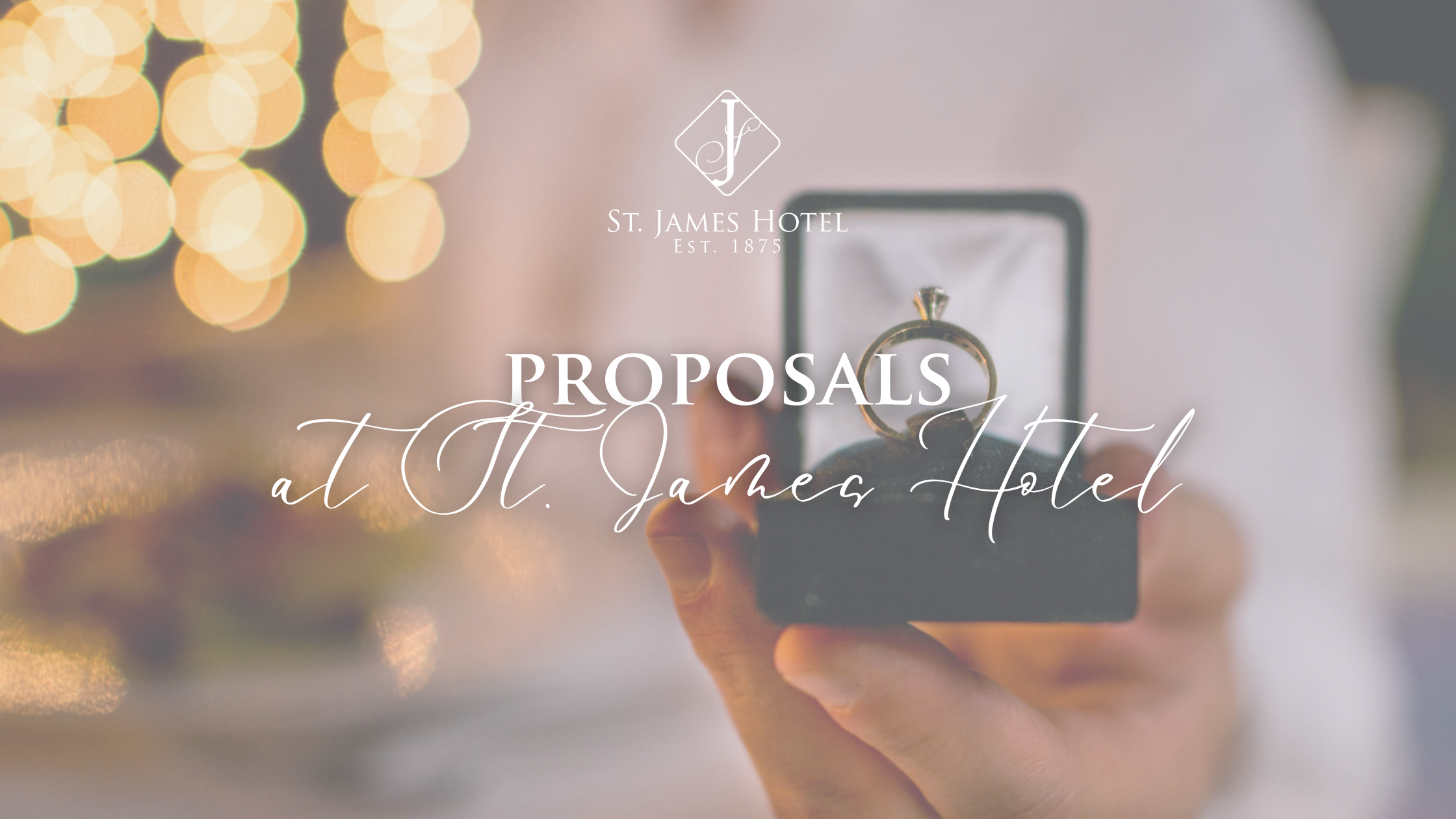 Proposal Packages at St. James Hotel